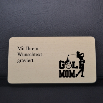 Frühstücksbrettchen mit dem Sruch "Golf MOM"